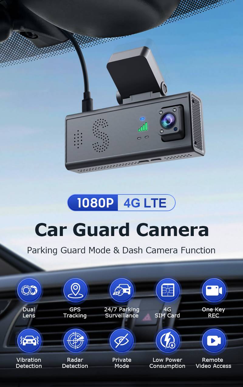 ST-CC09-GPS-EU；4G Car Guard Camera , built in Radar , GPS